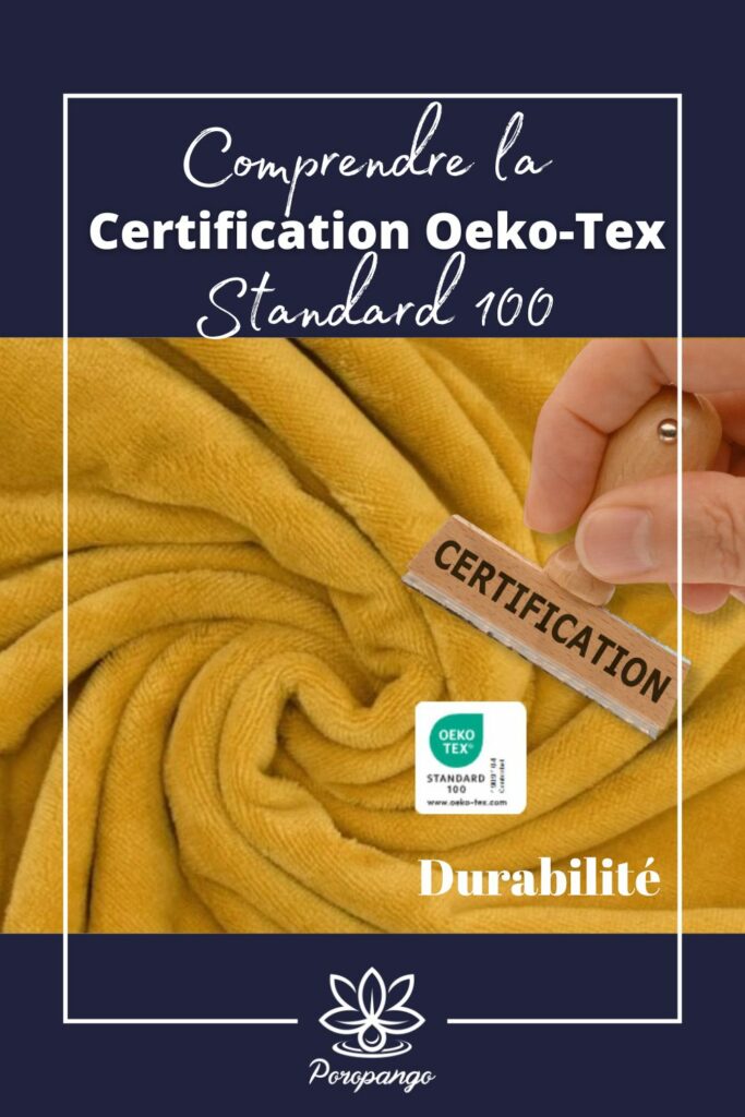 Article de blog : Comprendre la certification Oeko-Tex Standard 100