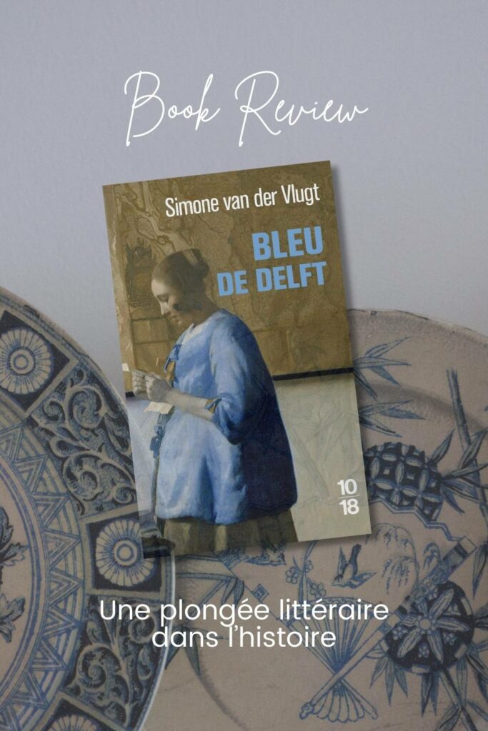 Couverture du livre Bleu de Delft de Simone Van Der Vlugt