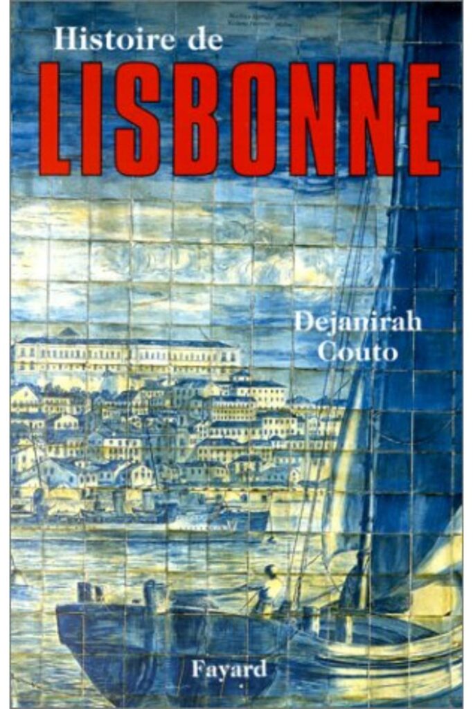 Couverture du livre Histoire de Lisbonne de Dejanirah Couto