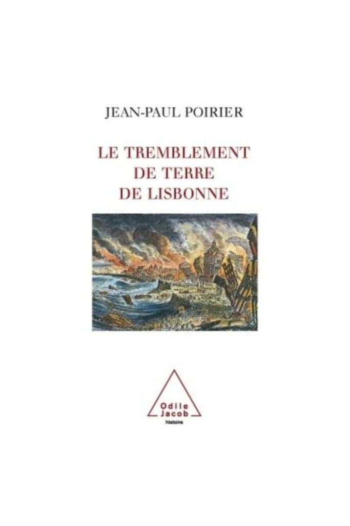 Couverture du livre Le Tremblement de Terre de Lisbonne de Jean-Paul Poirier, Odile Jacob