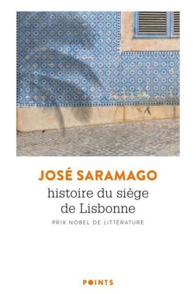 Couverture du livre L'histoire du siège de Lisbonne de José Saramago