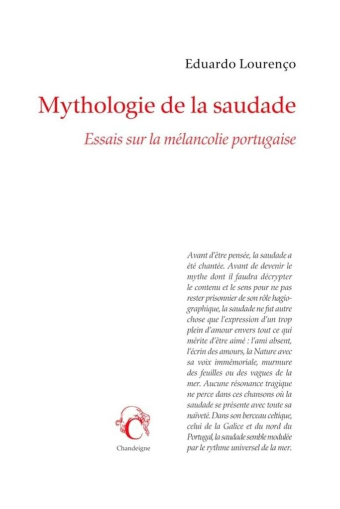 Couverture du livre Mythologie de la Saudade d'Eduardo Lourenço