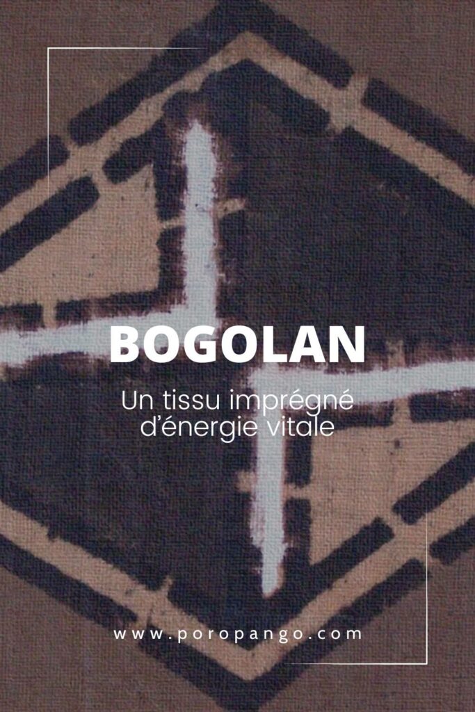Article de blog Poropango : Bogolan - Un tissu traditionnel imprégné d’énergie vitale