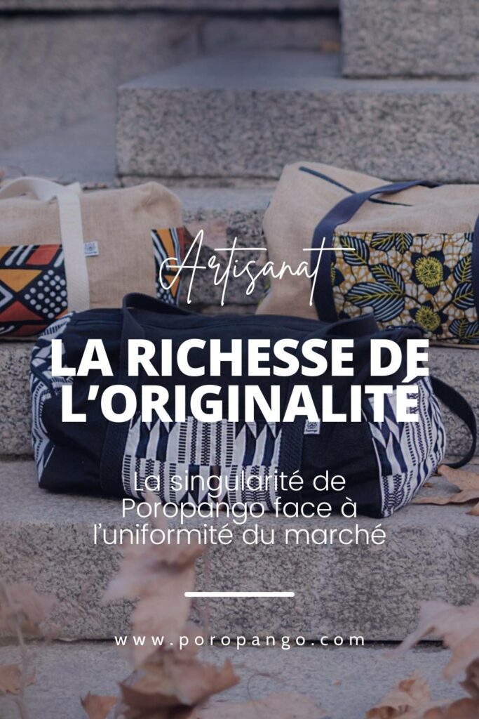 Article de blog Poropango : La richesse de l’originalité - La singularité de Poropango face à l’uniformité du marché