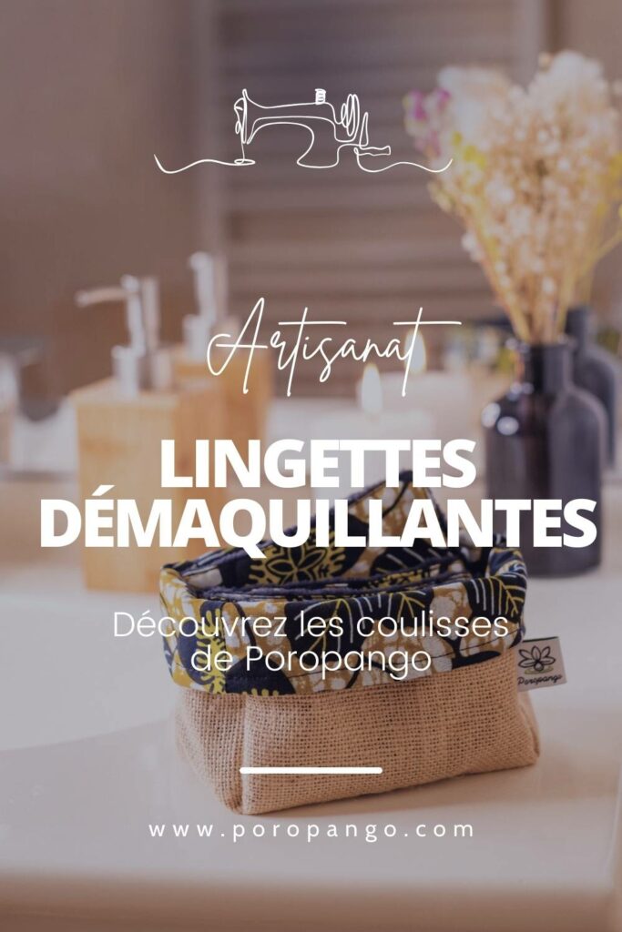 Article de blog Poropango : Artisanat - Les secrets de création des lingettes démaquillantes réutilisables