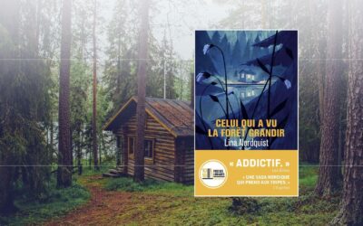 « Celui qui a vu la forêt grandir » de Lina Nordquist : Un voyage captivant au cœur de la forêt suédoise