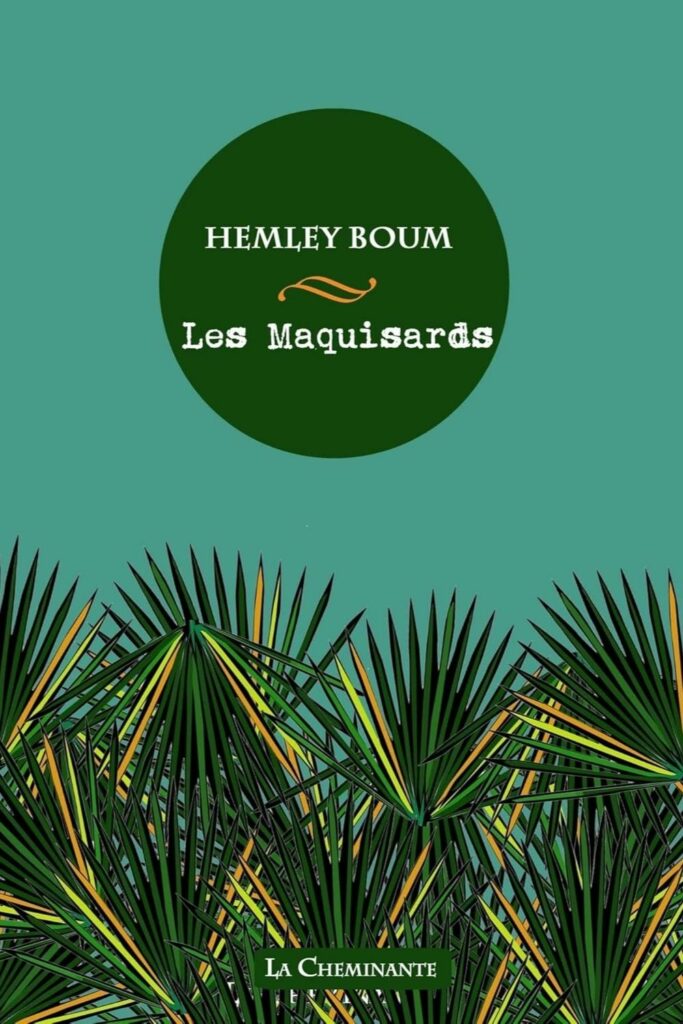 Couverture du livre Les maquisards de Hemley Boum, lauréat du Grand Prix Littéraire d'Afrique 2015.