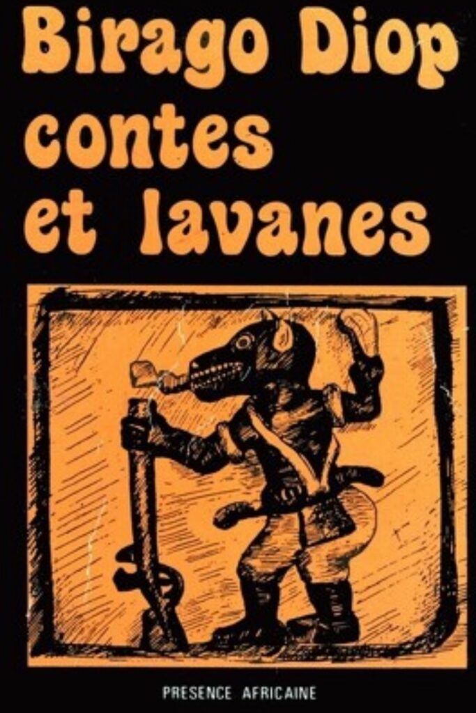 Couverture du livre Contes et lavanes de Birago Diop, lauréat du Grand Prix Littéraire d'Afrique 1964.