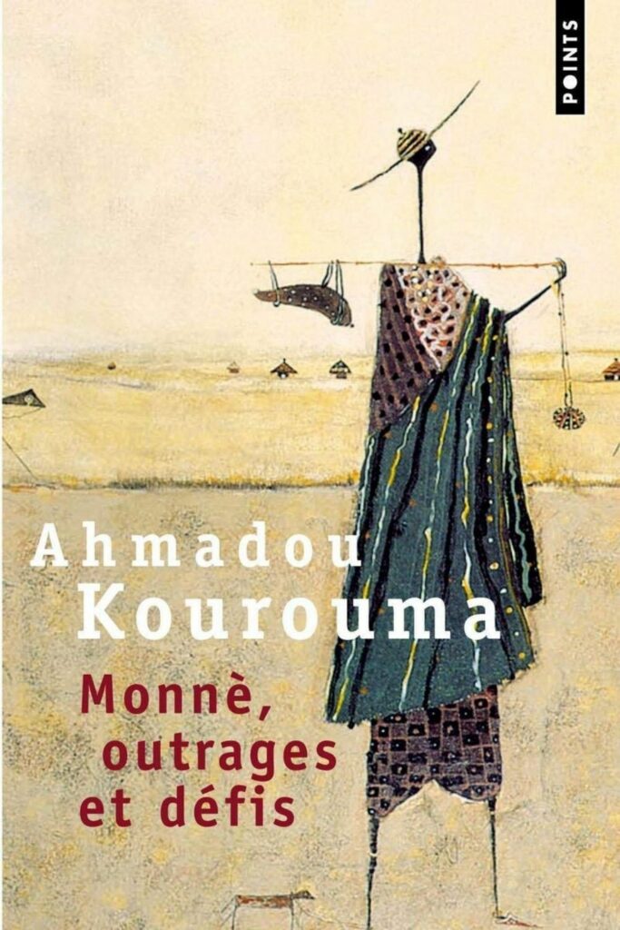 Couverture du livre Monnè, outrages et défis d'Ahmadou Kourouma, lauréat du Grand Prix Littéraire d'Afrique 1990.