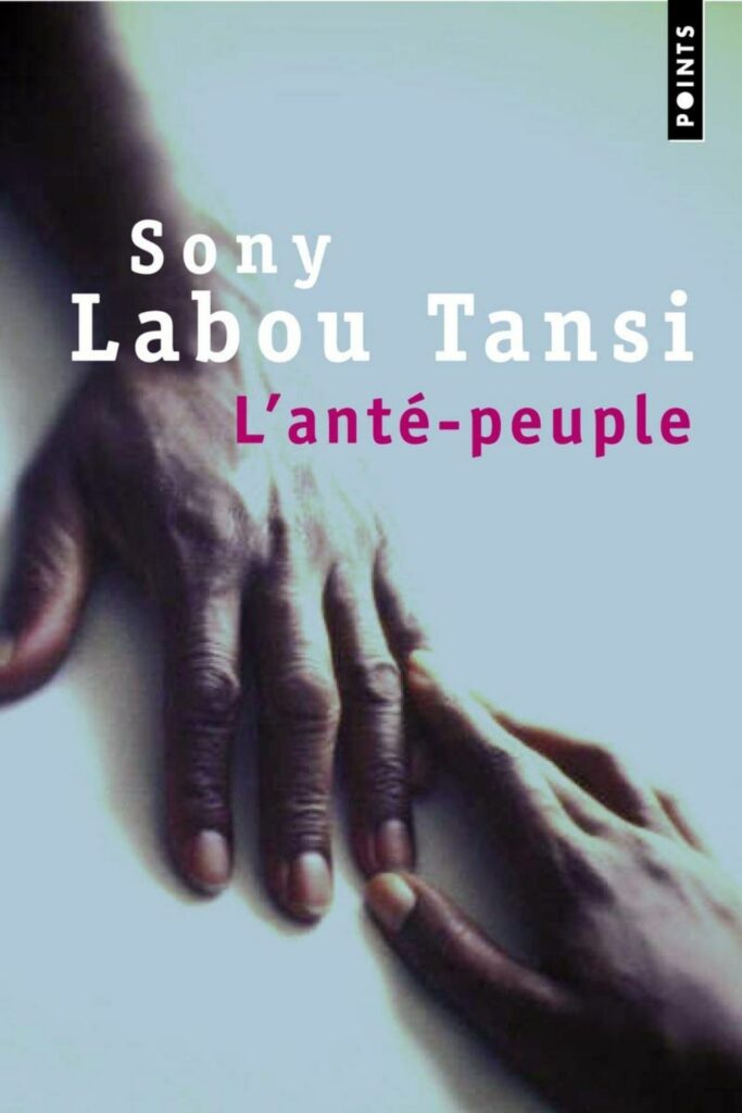 Couverture du livre L’Anté-peuple de Sony Labou-Tansi, lauréat du Grand Prix Littéraire d'Afrique 1983.