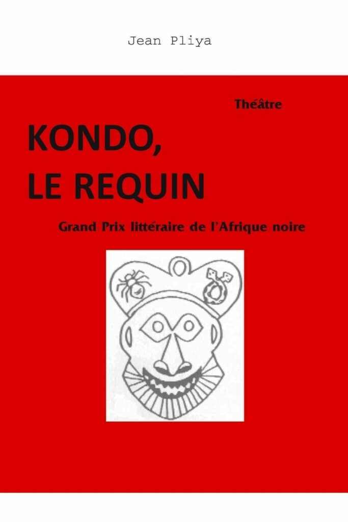 Couverture du livre Kondo le requin de Jean Plyva, lauréat ex aequo du Grand Prix Littéraire d'Afrique 1967.