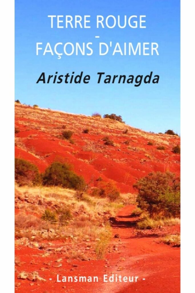 Couverture du livre Terre rouge d'Aristide Tarnagda, lauréat du Grand Prix Littéraire d'Afrique 2017.