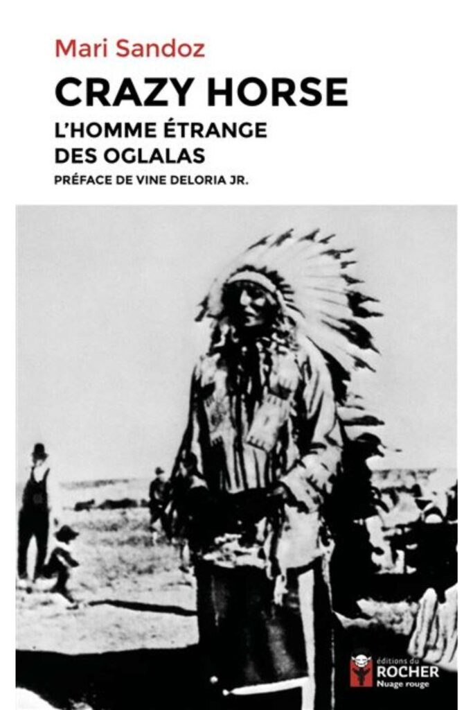 Couverture du livre "Crazy Horse – L’homme étrange des Oglalas" de Mari Sandoz