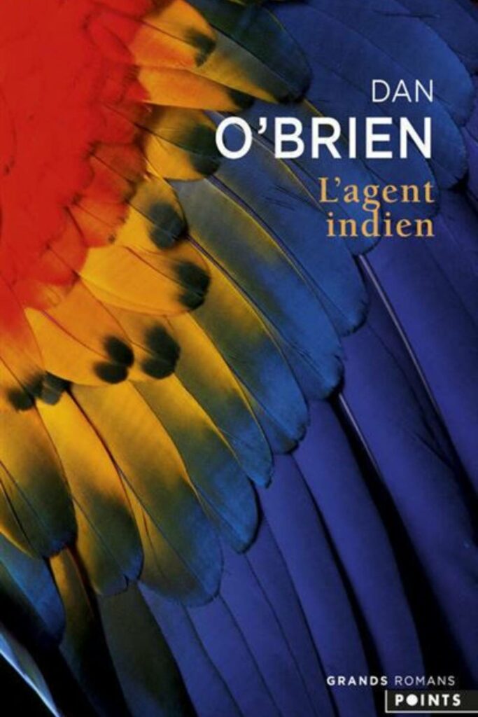 Couverture du livre "L’Agent indien" de Dan O’Brien