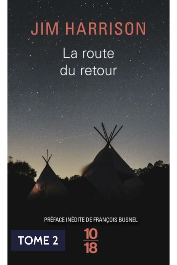 Couverture du livre "La Route du retour" de Jim Harrison