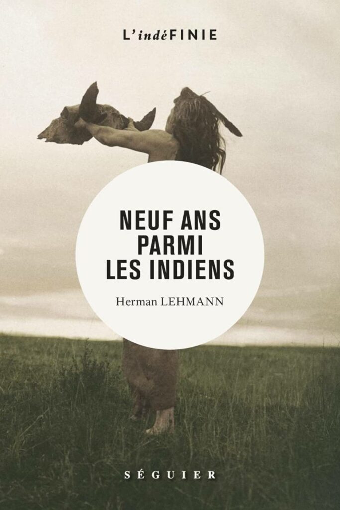 Couverture du livre "Neuf ans parmi les Indiens" de Herman Lehmann