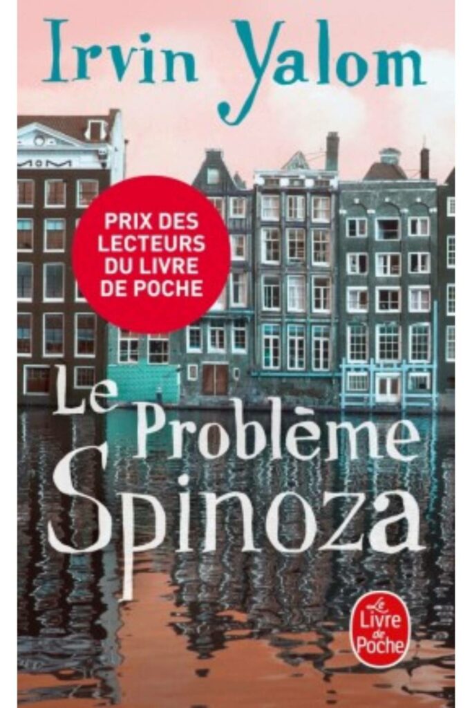 Couverture du livre Le problème Spinoza de Irvin D. Yalom, Prix des lecteurs Livre de Poche 2014