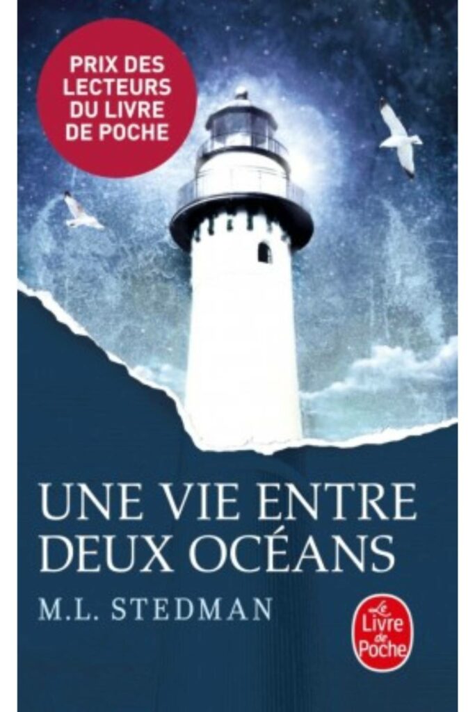 Couverture du livre Une vie entre deux océans de M.L. Stedman, Prix des lecteurs Livre de Poche 2015