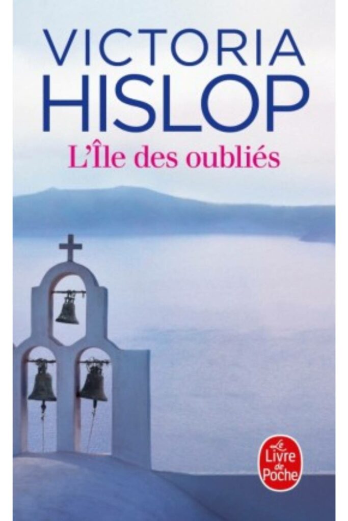 Couverture du livre L’île des oubliés de Victoria Hislop, Prix des lecteurs Livre de Poche 2013