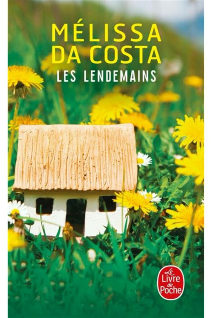 Couverture du livre Les lendemains de Mélissa Da Costa