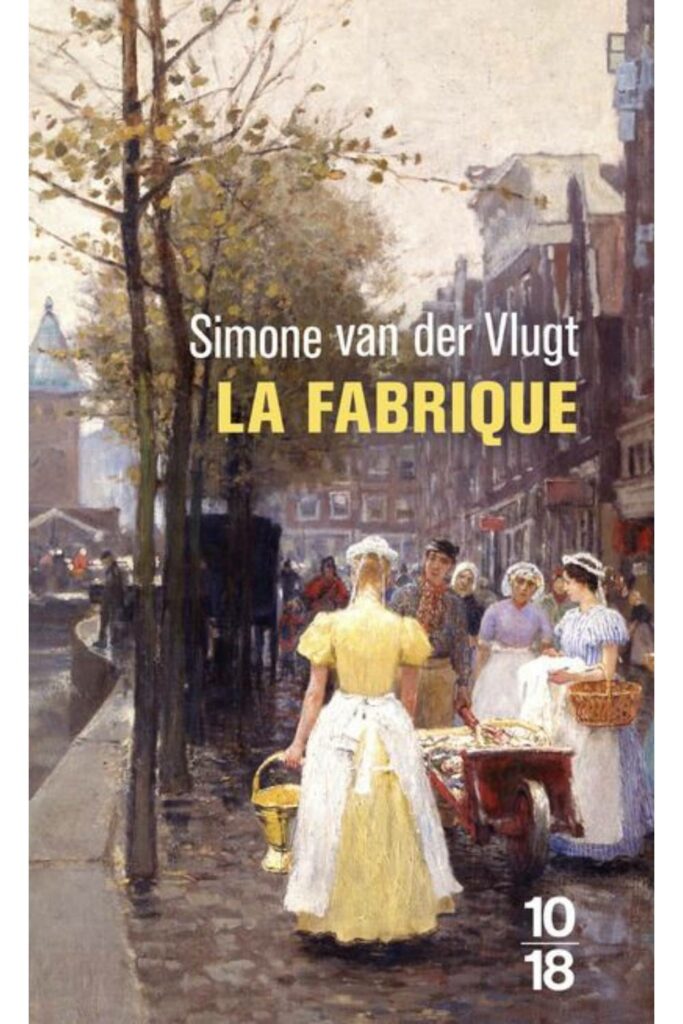 Couverture du livre La fabrique de Simone van der Vlugt