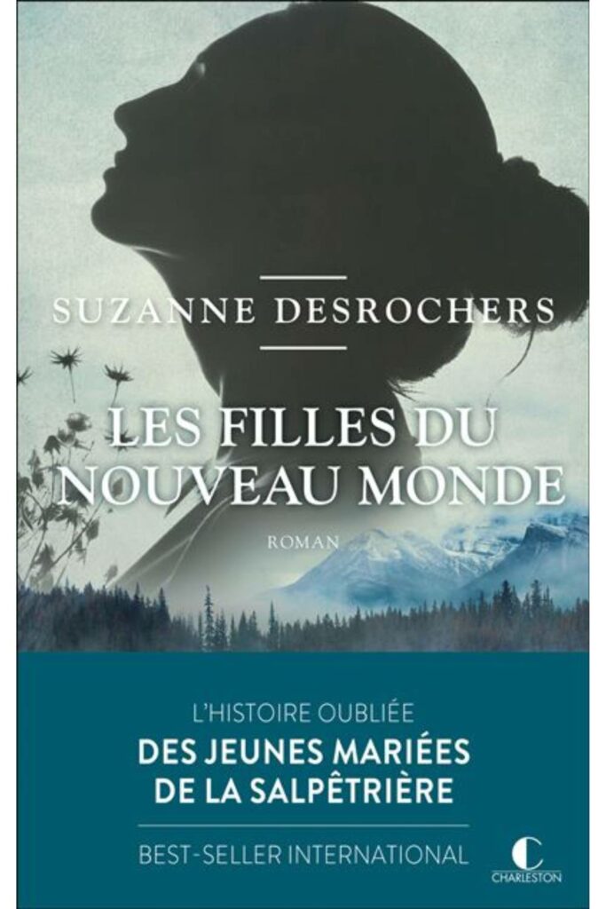 Couverture du livre Les filles du nouveau monde de Suzanne Desrochers