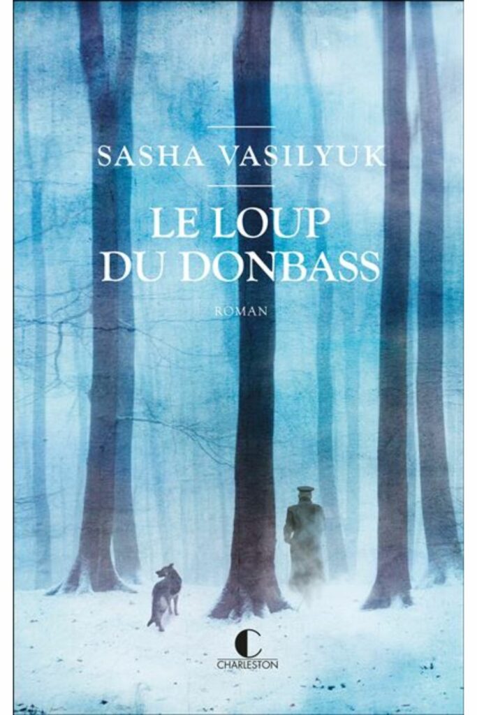 Couverture du livre Le loup du Donbass de Sasha Vasilyuk