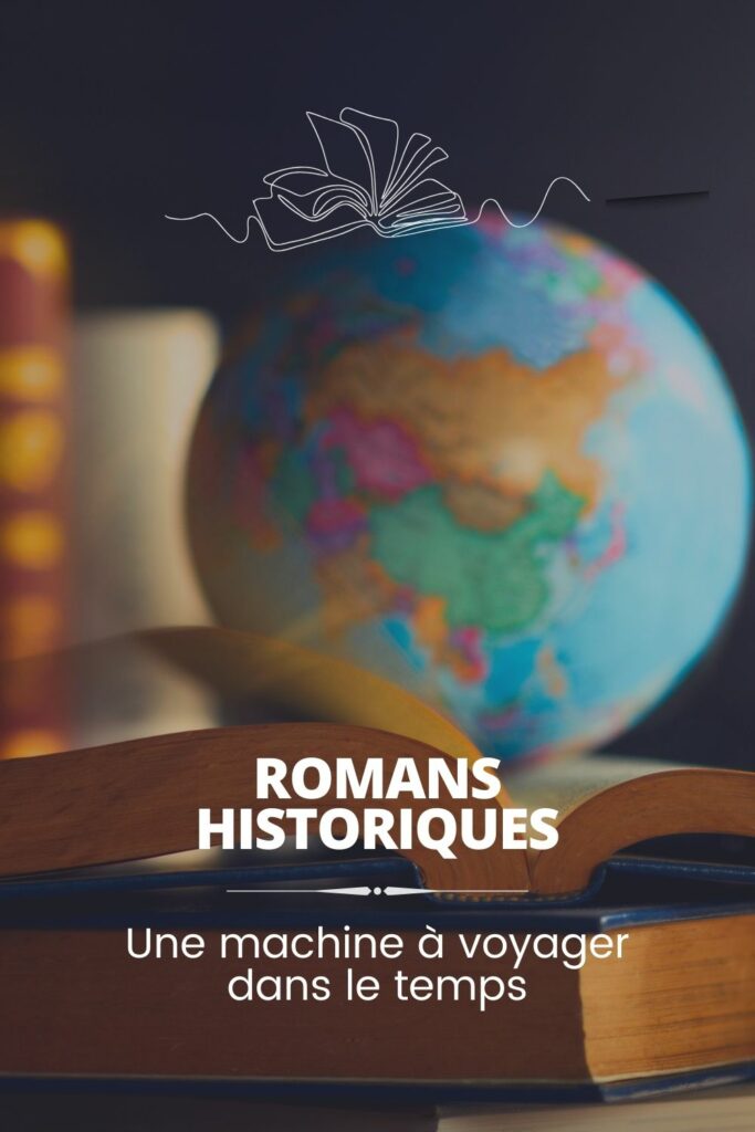 Article de blog Poropango : Romans historiques - Une machine à voyager dans le temps