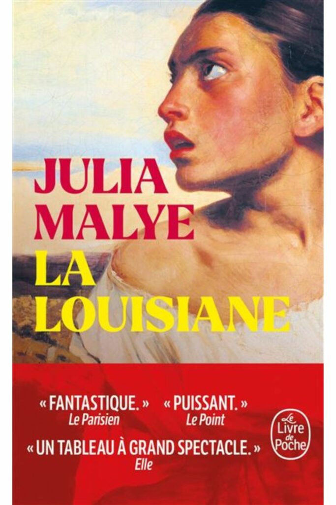 Couverture du livre La Louisiane de Julia Malye