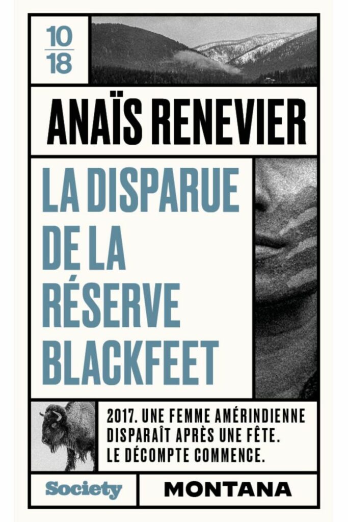 Couverture du livre La disparue de la réserve Blackfeet d'Anaïs Renevier