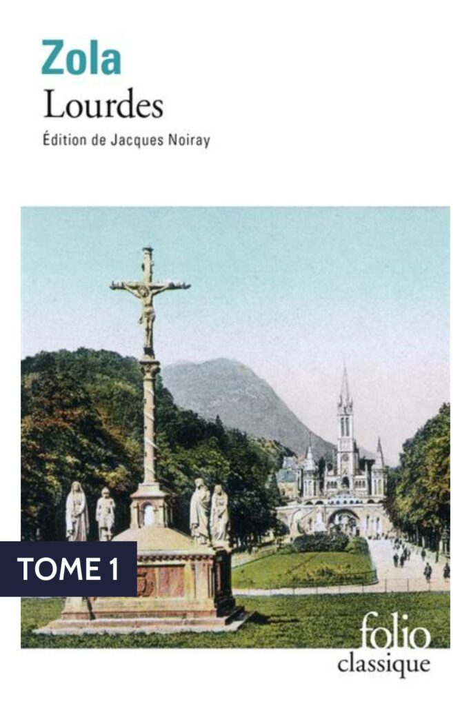 Couverture du livre "Lourdes" de la trilogie "Les trois villes", d'Emile Zola