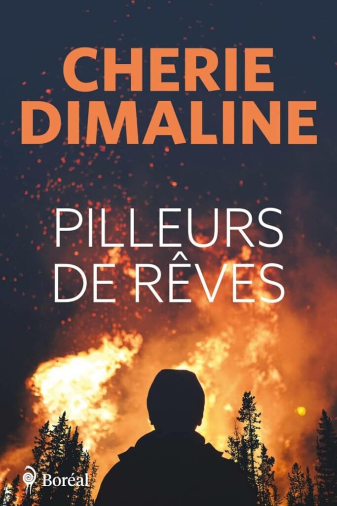 Couverture du livre "Pilleurs de rêves" de Cherie Dimaline, roman dystopique où les autochtones sont traqués pour leur moelle osseuse, métaphore des pensionnats.